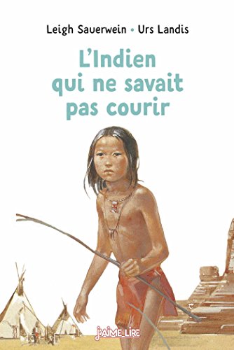 l' indien qui ne savait pas courir   [15]