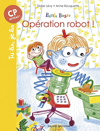opération robot !
