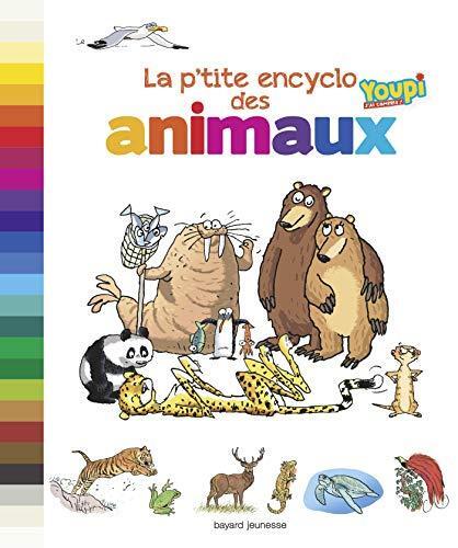 la p'tite encyclo des animaux  