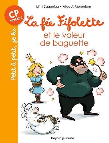 la fée fifolette et le voleur de baguette  