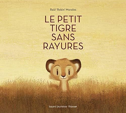 le petit tigre sans rayures  