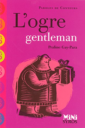 l' ogre gentleman  
