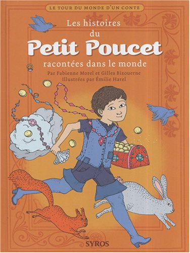 les histoires du petit poucet racontées dans le monde   [3]