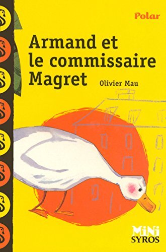 armand et le commissaire magret