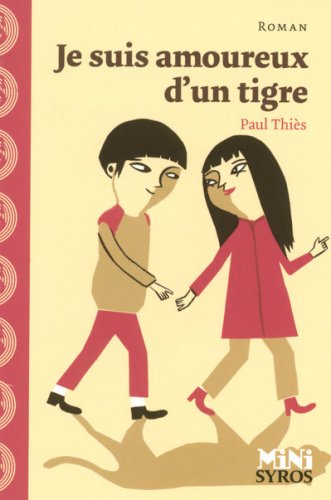 je suis amoureux d'un tigre