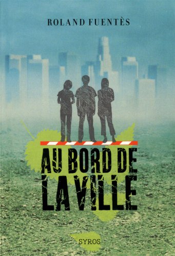 au bord de la ville