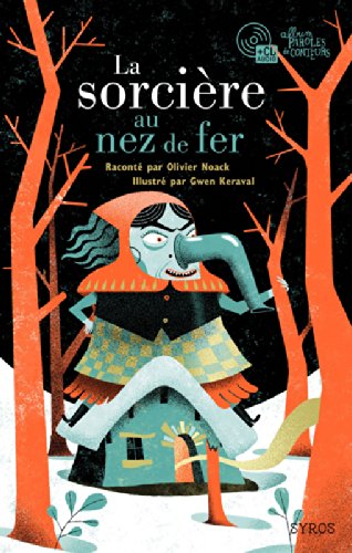 la sorcière au nez de fer  