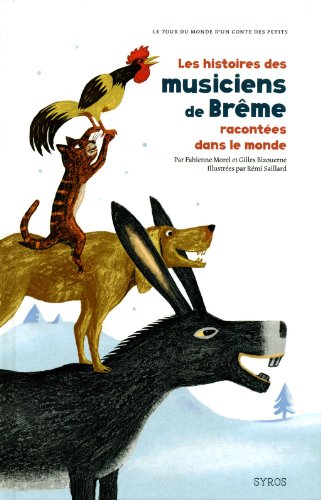 les histoires des musiciens de brême racontées dans le monde   [4]