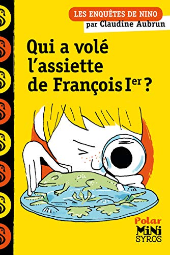 qui a volé l'assiette de françois ier ?