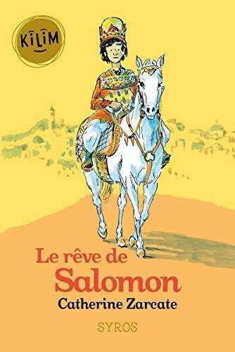 le rêve de salomon  