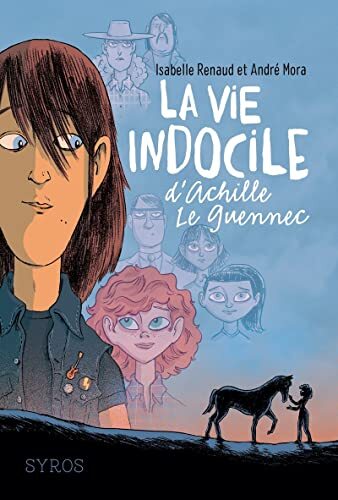 la vie indocile d'achille le guennec  