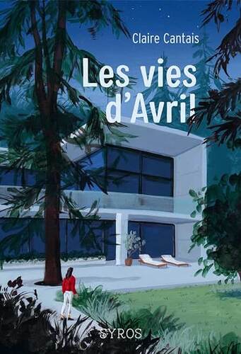 les vies d'avril