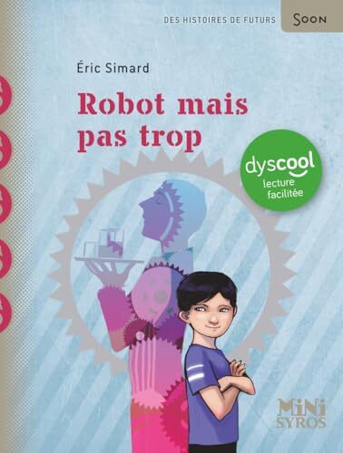 robot mais pas trop - dyscool