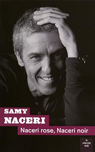 naceri rose, naceri noir