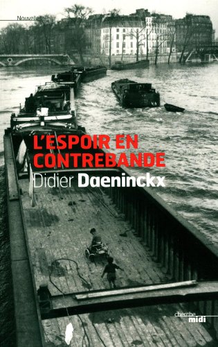 l' espoir en contrebande, goncourt de la nouvelle 2012  