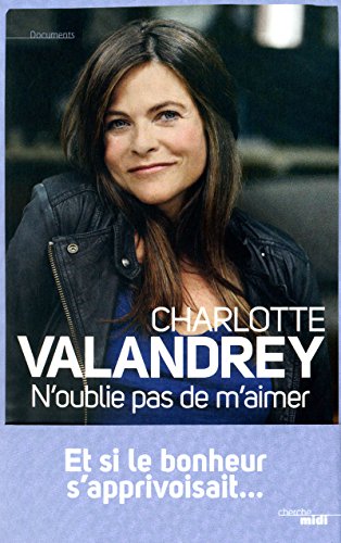 n'oublie pas de m'aimer