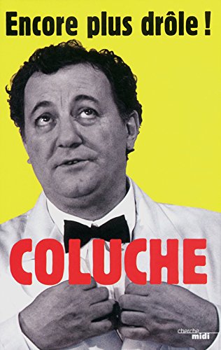 encore plus drôle !