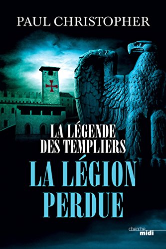 la légion perdue   [tome 5]