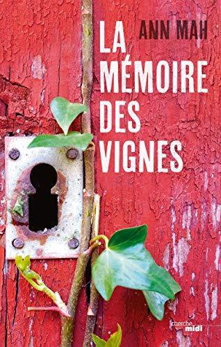 la mémoire des vignes  