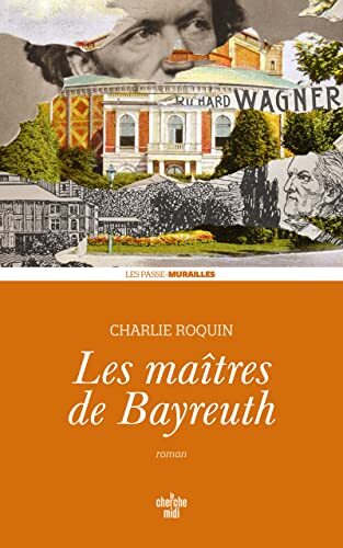 les maîtres de bayreuth  