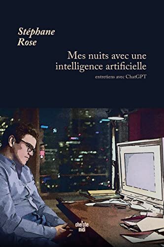 mes nuits avec une intelligence artificielle