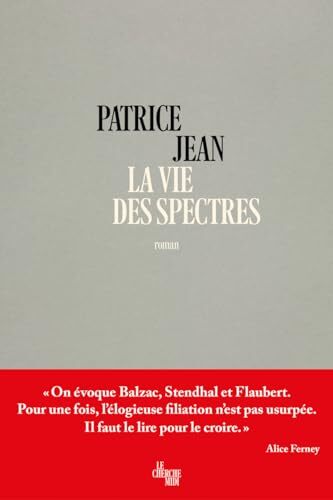 la vie des spectres  