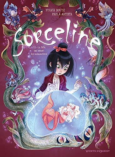 sorceline - tome 02