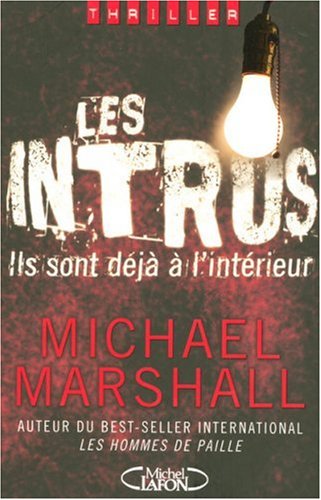 les intrus  