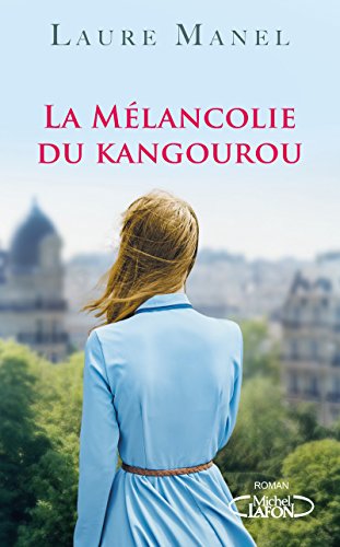 mélancolie du kangourou (la )