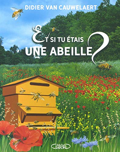 et si tu étais une abeille ?