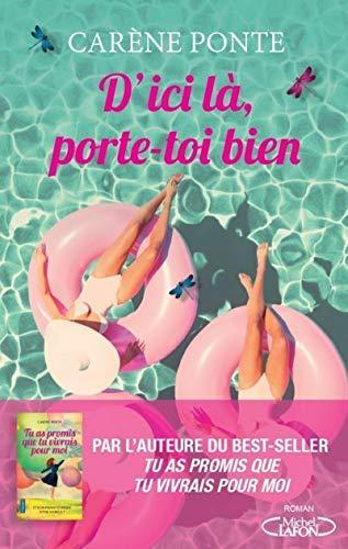 d'ici là porte-toi bien