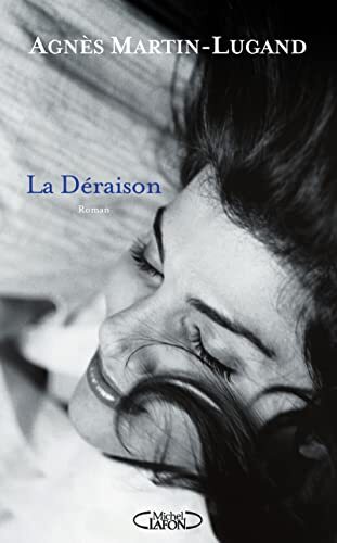 la déraison  