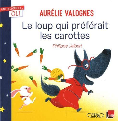 le loup qui préférait les carottes  