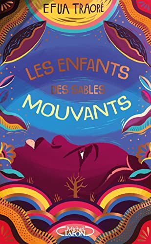 les enfants des sables mouvants  