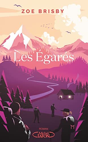 les égarés  