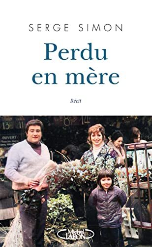 perdu en mère