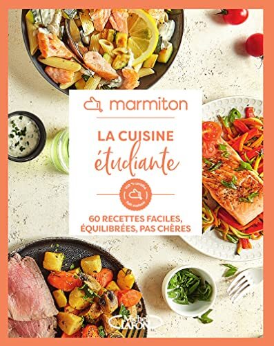 cuisine étudiante : 60 recettes faciles, équilibrées, pas chères