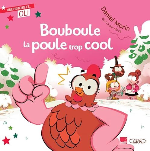 bouboule la poule trop cool