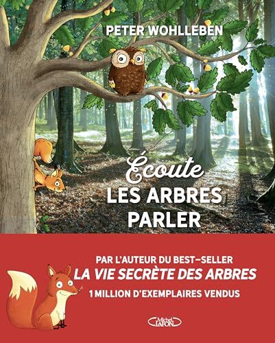 écoute les arbres parler