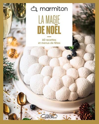 marmiton - la magie de noël - nouvelle édition
