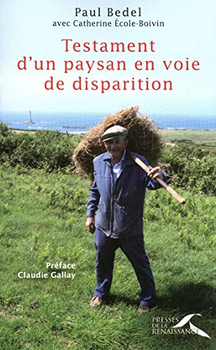 testament d'un paysan en voie de disparition