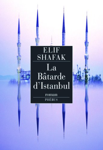 la bâtarde d'istanbul  