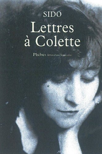 lettres à colette, 1903-1912