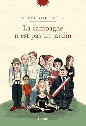 la campagne n'est pas un jardin  