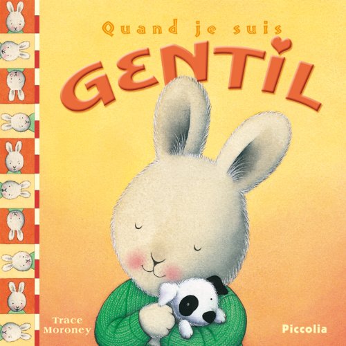 quand je suis gentil