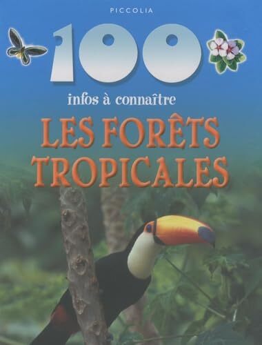 les forêts tropicales  