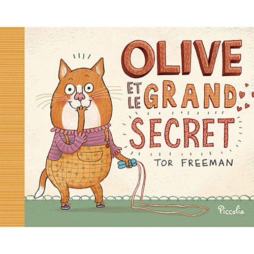 olive et le grand secret
