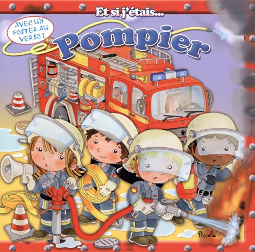 et si j'étais pompier