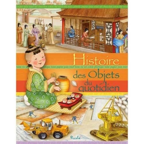 histoire des objets du quotidien