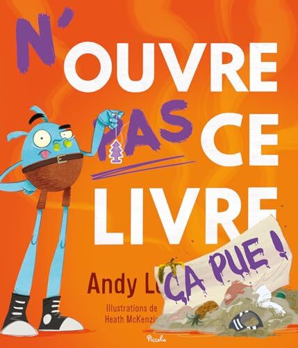 n'ouvre pas ce livre ça pue !